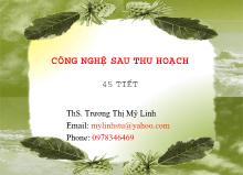 Bài giảng công nghệ sau thu hoạch chương 1