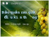 Bảo quản thực phẩm điều kiện thường