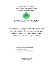 Nuôi trồng và xác định thành phẩn amino acid của một số loài nấm bào ngư (pleurotus spp) bằng kỹ thuật sắc ký lỏng cao áp (high performance liquid chromatography - Hplc)