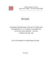 So sánh đặc tính nông học, năng suất và phẩm chất 20giống/dòng lúa a1 tại trung tâm nghiên cứu sản xuất giống bình đức an giang vụ đông xuân 2005-2006