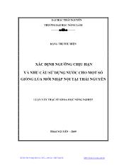 Xác định ngưỡng chịu hạn và nhu cầu sử dụng nước cho một số giống Lúa mới nhập nội tại Thái Nguyên
