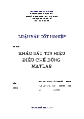 Khảo sát tín hiệu điều chế dùng matlab