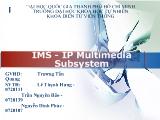 Ims - Ip multimedia system