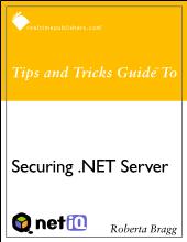 Tip and tricks guide to securing, net server volume 6