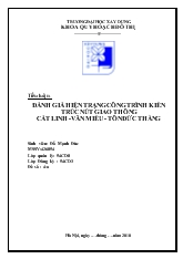 Đánh giá hiện trạng công trình kiến trúc nút giao thông Cát Linh - Văn miếu - Tôn Đức Thắng