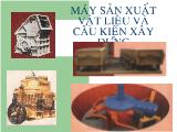 Tài liệu máy sản xuất vật liệu - Cấu kiện xây dựng