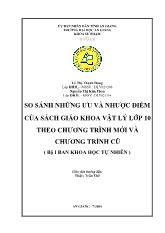 Khóa luận So sánh những ưu và nhược điểm của sách giáo khoa vật lý lớp 10 theo chương trình mới và chương trình cũ ( bộ I ban khoa học tự nhiên )