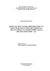 Luận văn Khảo sát một vài đặc điểm hóa sinh và phân tích chất lượng mùi thơm của một số giống lúa thơm ở đồng bằng Sông Cửa Long bằng phương pháp SPME – GC