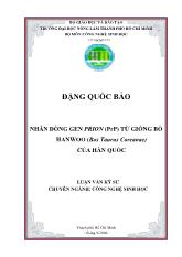 Luận văn Nhân dòng gen prion (PrP) từ bò hanwoo (Bos Taurus Coreanae) của Hàn Quốc