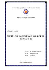 Đồ án Nghiên cứu sản xuất bánh đậu xanh có bổ sung bí đỏ