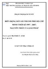 Luận văn Biến động dân số Thành Phố Hồ Chí Minh thời kỳ 1997 - 2007: nguyên nhân và giải pháp