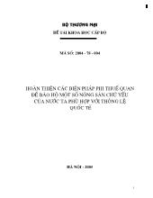 Đề tài Hoàn thiện các biện pháp phi thuế quan để bảo hộ một số nông sản chủ yếu của nước ta phù hợp với thông lệ quốc tế