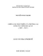 Luận văn Chiến lược phát triển của trường Cao đẳng Tài chính Hải Quan (2007 – 2015)