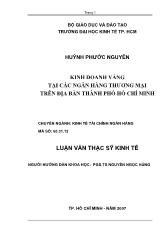 Luận văn Kinh doanh vàng tại các ngân hàng thương mại trên địa bàn Thành phố Hồ Chí Minh