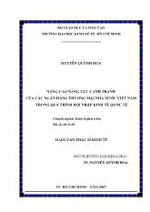 Luận văn Nâng cao năng lực cạnh tranh của các ngân hàng thương mại nhà nước Việt Nam trong quá trình hội nhập kinh tế quốc tế