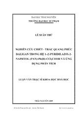 Luận văn Nghiên cứu Chiết - Trắc quang phức Đaligan trong hệ 1-(2-pyridilazơ)-2-Naphtol (PAN)-Pb(II)-CCl3COOH và ứng dụng phân tích