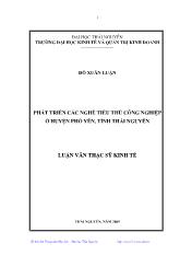 Luận văn Phát triển các nghề tiểu thủ công nghiệp ở huyện Phổ Yên, tỉnh Thái Nguyên
