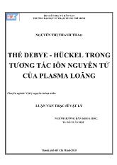 Luận văn Thế Debye - Huckel trong tương tác ion nguyên tử của Plasma loãng