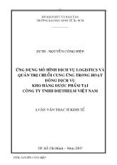 Luận văn Ứng dụng mô hình dịch vụ logistics và quản trị chuỗi cung ứng trong hoạt động dịch vụ kho hàng dược phẩm tại công ty TNHH Diethelm Việt Nam