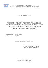 Luận văn Ứng dụng phương pháp PCR (polymerase chain reaction) và phương pháp nuôi cấy để khảo sát sự nhiễm vi sinh vật gây bệnh trong thực phẩm đường phố