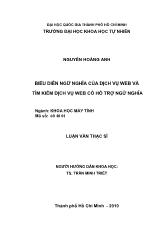 Luận văn Biểu diễn ngữ nghĩa của dịch vụ web và tìm kiếm dịch vụ web có bổ trợ ngữ nghĩa