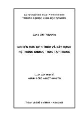 Luận văn Nghiên cứu kiến trúc và xây dựng hệ thống chứng thực tập trung
