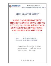 Khóa luận Nâng cao phương thức thanh toán tín dụng chứng từ (L/C) tại ngân hàng thương mại cổ phần xuất nhập khẩu Việt Nam-Chi nhánh Tân Sơn Nhất