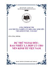 Đề tài Dự trữ ngoại hối bao nhiêu là tốt cho nền kinh tế Việt Nam