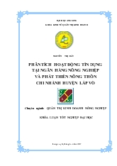 Khóa luận Phân tích tình hình hoạt động tín dụng tại Ngân hàng nông nghiệp và phát triển nông thôn Chi nhánh huyện Lấp Vò, Đồng Tháp