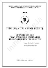 Tiểu luận Hướng đi mới cho ngân hàng chính sách xã hội tín dụng phải dự vào lòng tin