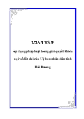 Áp dụng pháp luật trong giải quyết khiếu nại về đất đai của Uỷ ban nhân dân tỉnh Hải Dương
