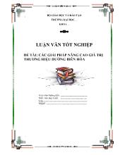 Các giải pháp nâng cao giá trị thương hiệu đường Biên Hòa