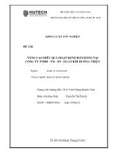 Nâng cao hiệu quả bán hàng tại công ty TNHH thương mại - Sản xuất - Dịch vụ cơ khí Hướng Thiện