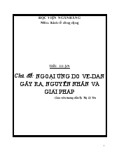 Ngoại ứng do ve-Dan gây ra, nguyên nhân và giải pháp