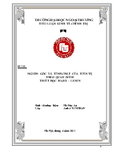 Tiểu luận Mác - Lê: Nguồn gốc và tính chất của tiền tệ theo quan điểm triết học mác - lênin