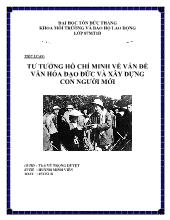 Tư tưởng Hồ Chí Minh về vấn đề văn hóa đạo đức và xây dựng con người mới
