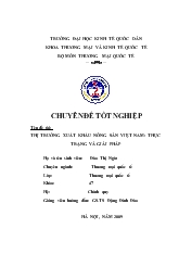 Chuyên đề Thị trường xuất khẩu nông sản Việt Nam: Thực trạng và giải pháp