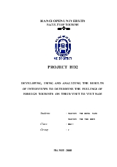 DEVELOPING, USING AND ANALYZING THE RESULTS OF INTERVIEWS TO DETERMINE THE FEELINGS OF FOREIGN TOURISTS ON THEIR VISIT TO VIET NAM