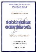 Đề tài Tổ chức và xây dựng bài giảng cho chương trình đào tạo từ xa