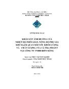 Khảo sát ảnh hưởng của nhiệt độ,thời gian, nồng độ phụ gia khi ngâm quay đối với khối lượng và chất lượng của cá tra fillet tại công ty TNHH Biển Đông