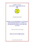 Khóa luận Tìm hiểu về sản phẩm dịch vụ ngân hàng dành cho khách hàng cá nhân của chi nhánh ngân hàng công thương An Giang