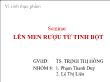 Seminar: Lên men rượu từ tinh bột