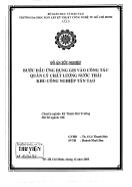 Đồ án Bước dầu ứng dụng GIS vào công tác quản lý chất lượng nước thải khu công nghiệp Tân Tạo