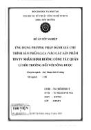 Đồ án Ứng dụng phương pháp đánh giá chu trình sản phẩm (LCA) vào các sản phẩm TBVTV nhằm định hướng công tác quản lí môi trường đối với nông dược