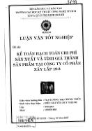 Luận văn Kế toán hoạch toán chi phí sản xuất và tính giá thành sản phẩm tại Công ty cổ phần xây lắp 19-3