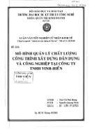 Luận văn Mô hình quản lý chất lượng công trình xây dựng dân dụng và công nghiệp tại Công ty TNHH Vinh Hiển