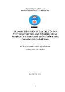 Đồ án Trang bị điện - Điện tử dây chuyền sản xuất ống thép nhà máy Vinapipe, đi sâu nghiên cứu cải hoán hệ thống điều khiển công đoạn doa đầu ống